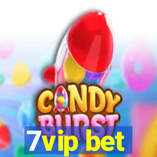 7vip bet